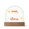 My sun , Moon & Stars - Led Dome Plaque